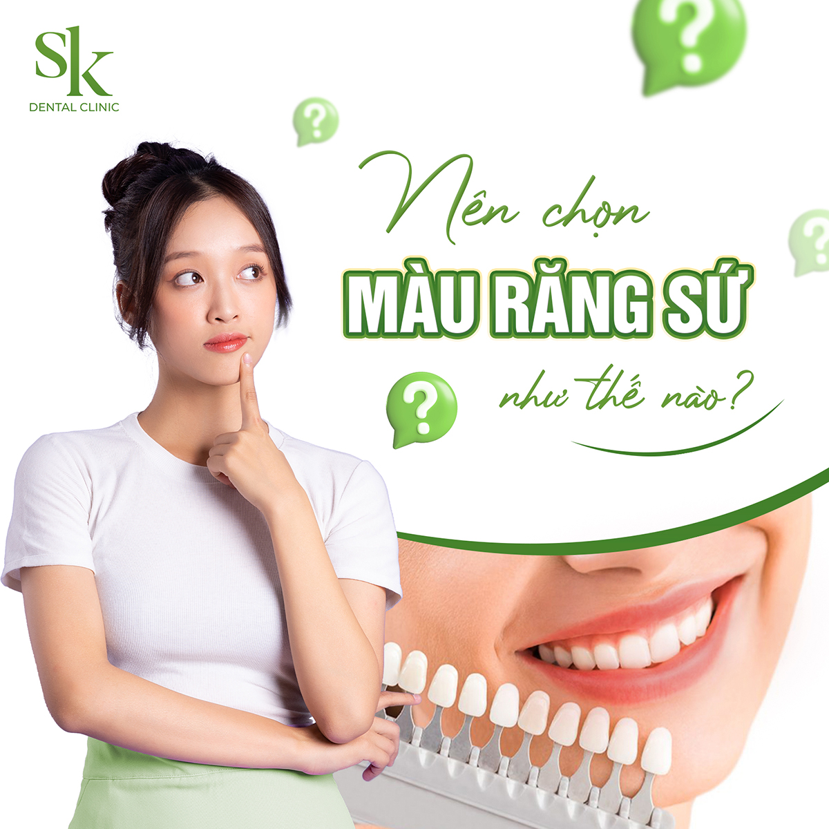 Nên chọn màu răng sứ như thế nào?